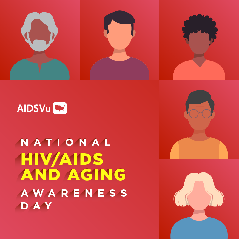 National HIV/AIDS and Aging Awareness Day 2021 - AIDSVu